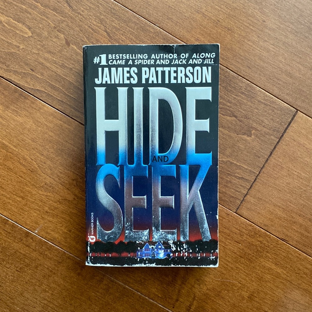 Hide and Seek by James Patterson